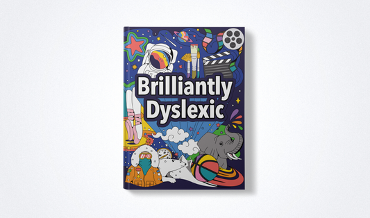 Brilliantly Dyslexic Hardcover Book